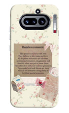 Hopeless Romantic Nothing Phone 4a Hard Case Back Cover by Casekaro