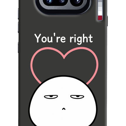 You're Right Nothing Phone 4a Hard Case Back Cover by Casekaro