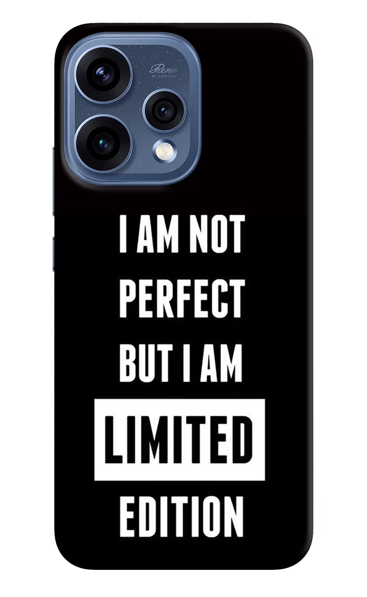 I Am Not Perfect But I Am Limited Edition Oppo Reno15 5G Hard Case Back Cover by Casekaro