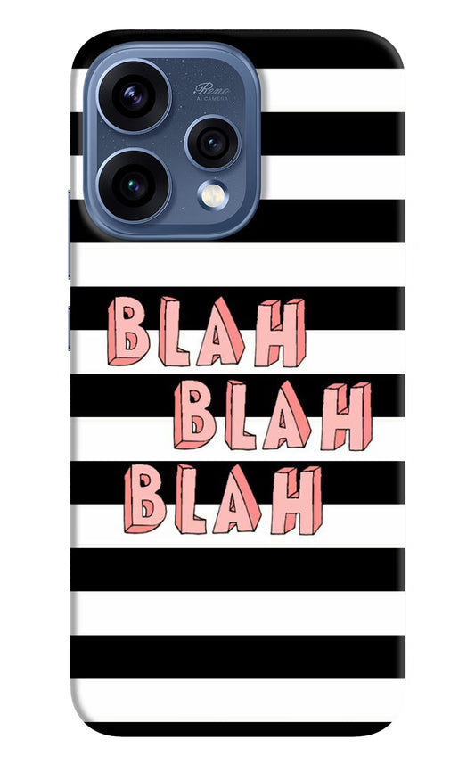 Blah Blah Blah Oppo Reno15 5G Hard Case Back Cover by Casekaro