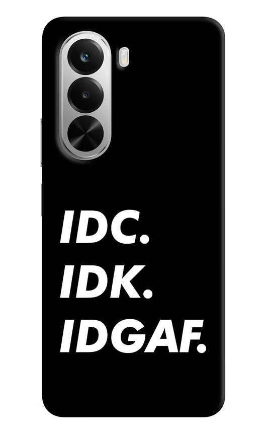Idc Idk Idgaf Realme P4x 5G Hard Case Back Cover by Casekaro