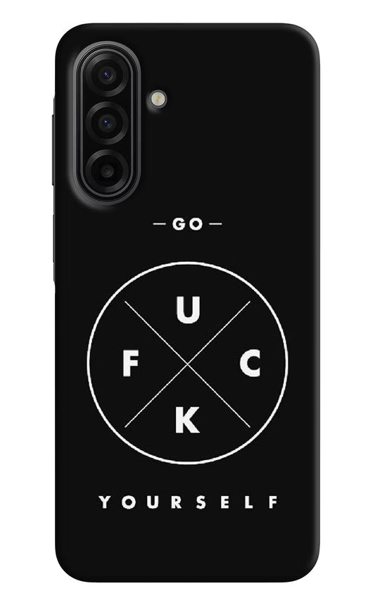 Go Fuck Yourself Samsung F17 5G Hard Case Back Cover by Casekaro