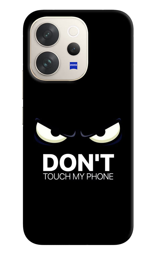 Don'T Touch My Phone Vivo V70 5G Hard Case Back Cover by Casekaro