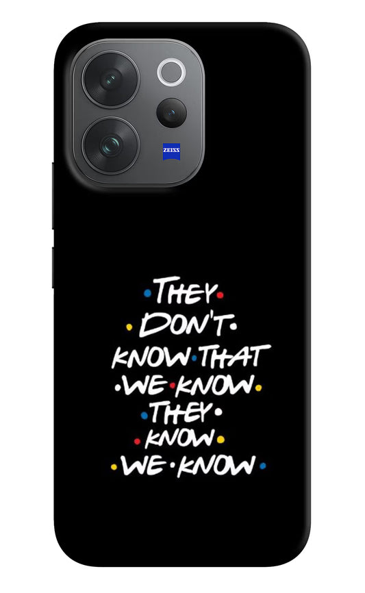 FRIENDS Dialogue Vivo V70 Elite 5G Hard Case Back Cover by Casekaro