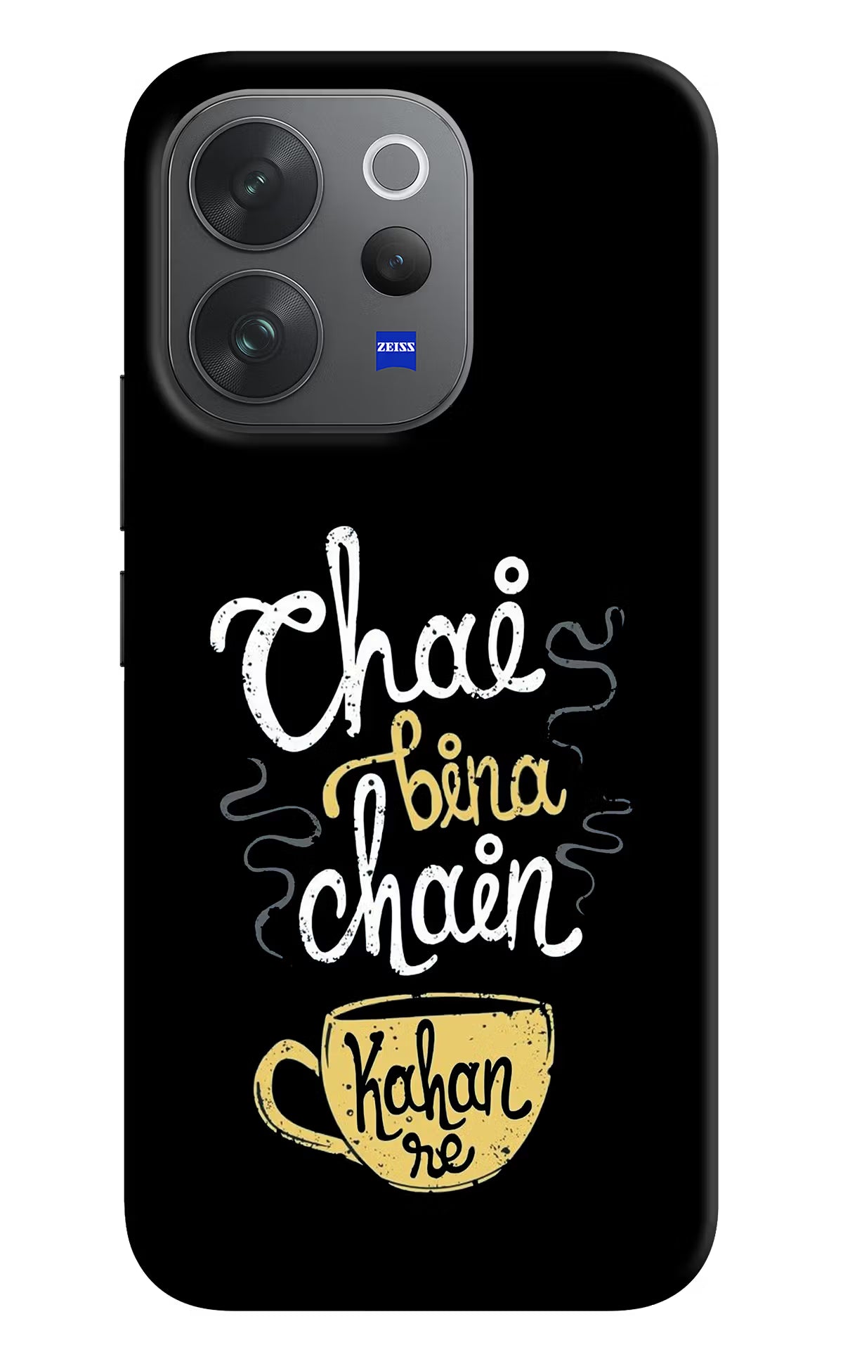 Chai Bina Chain Kaha Re Vivo V70 Elite 5G Hard Case Back Cover by Casekaro