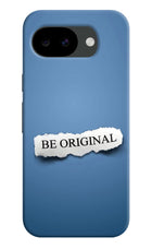 Be Original Google Pixel 10a Hard Case Back Cover by Casekaro