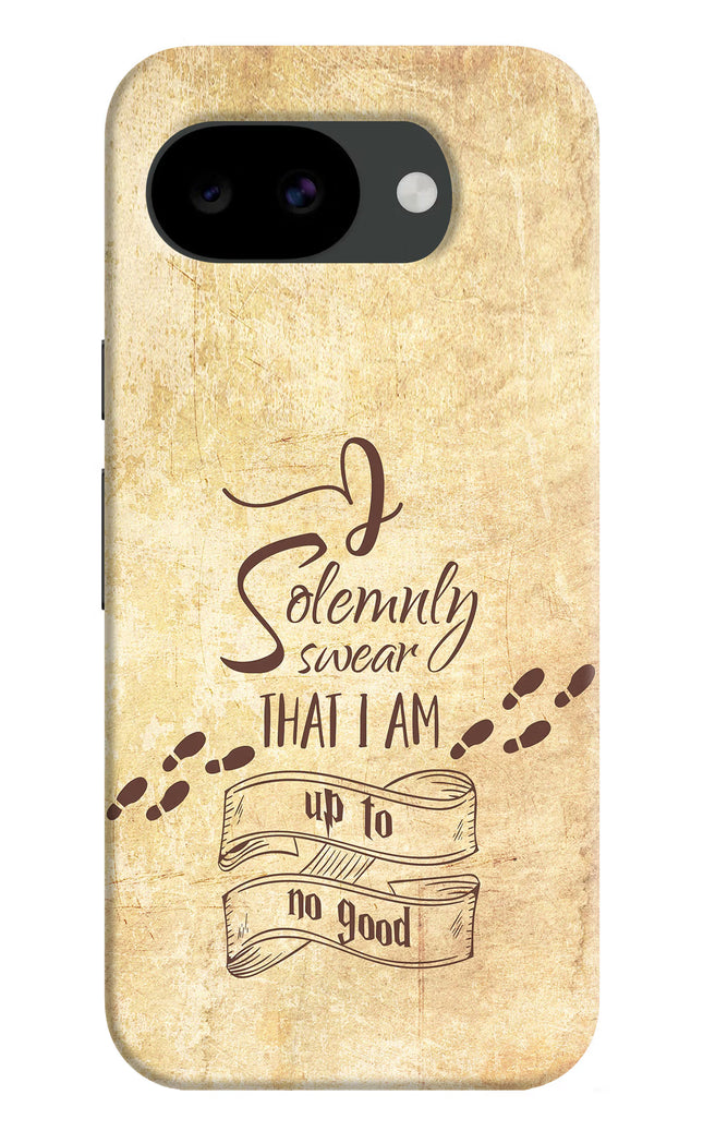 I Solemnly swear that i up to no good Google Pixel 10a Hard Case Back Cover by Casekaro