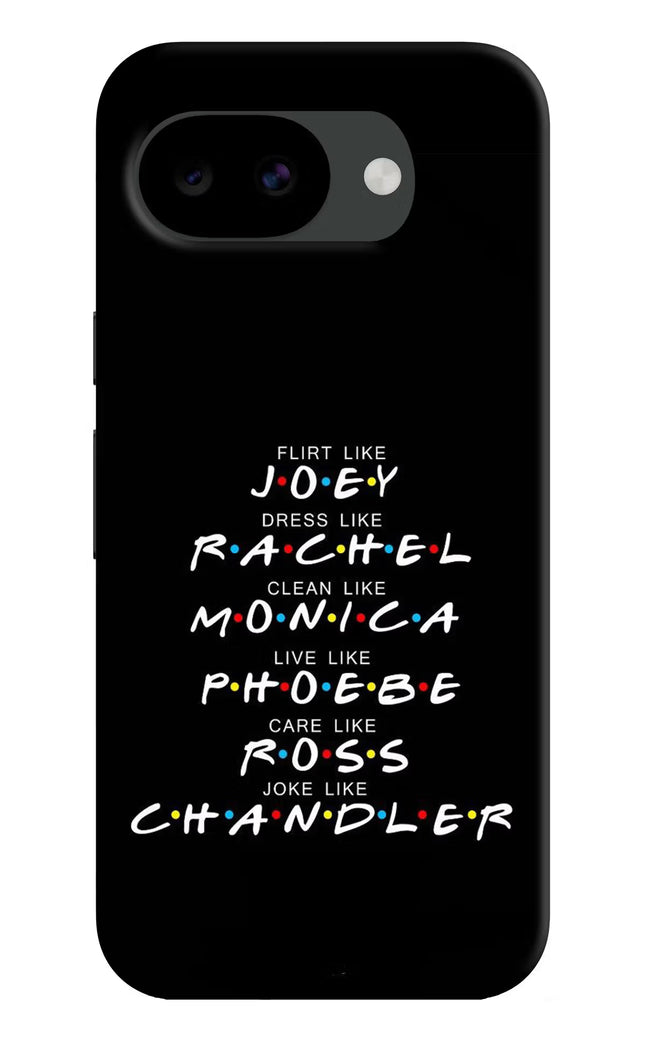 FRIENDS Character Google Pixel 10a Hard Case Back Cover by Casekaro