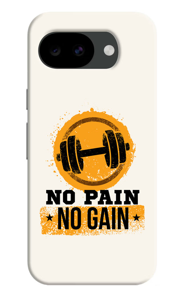 No Pain No Gain Google Pixel 10a Hard Case Back Cover by Casekaro