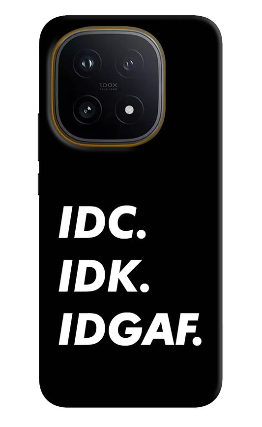 Idc Idk Idgaf iQOO 15 5G Hard Case Back Cover by Casekaro