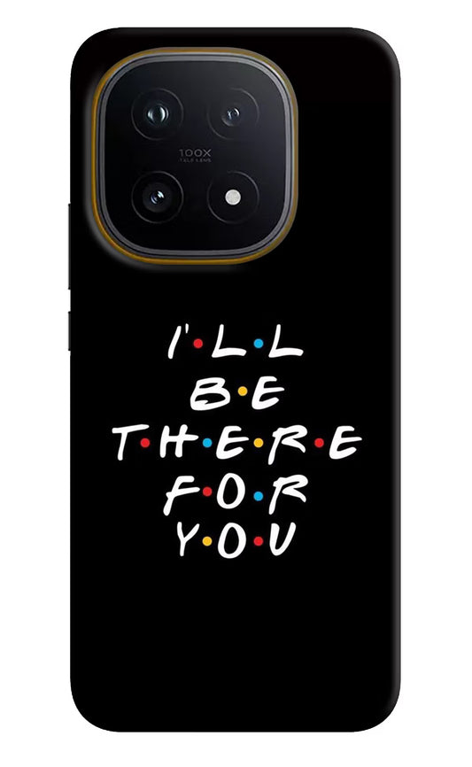 I'll Be There For You iQOO 15 5G Hard Case Back Cover by Casekaro