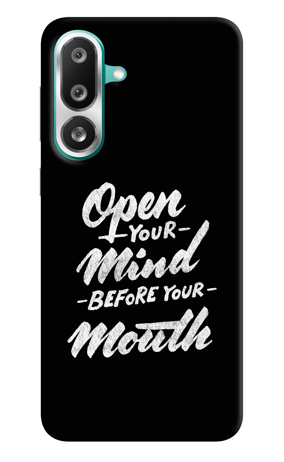 Open Your Mind Before Your Mouth Samsung F56 Hard Case Back Cover by Casekaro