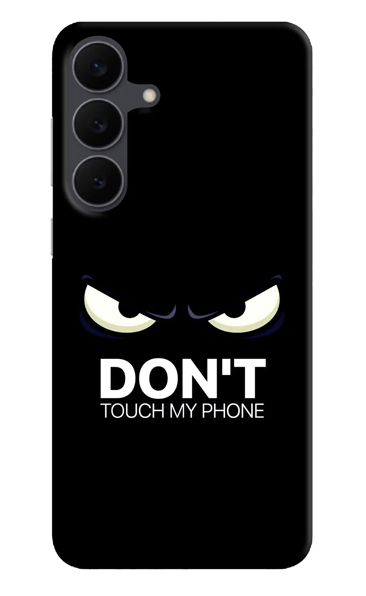 Don'T Touch My Phone Samsung S25 FE 5G Hard Case Back Cover by Casekaro