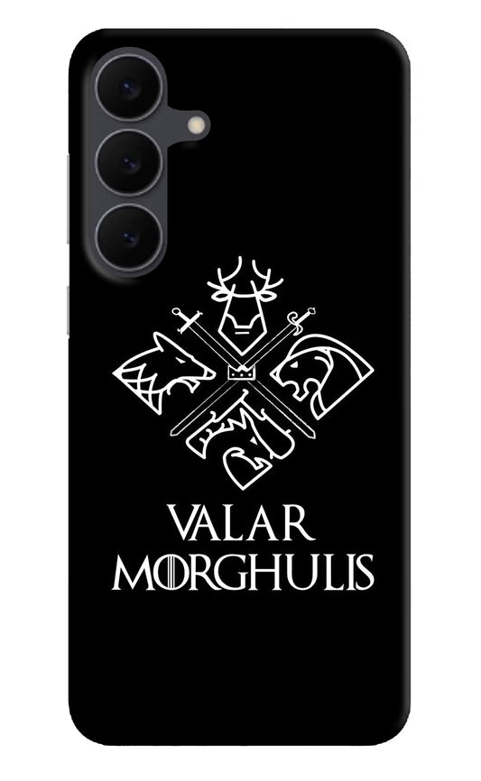 Valar Morghulis | Game Of Thrones Samsung S25 FE 5G Hard Case Back Cover by Casekaro