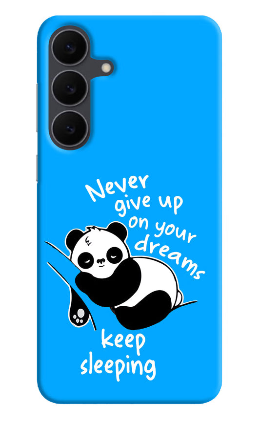 Keep Sleeping Samsung S25 FE 5G Hard Case Back Cover by Casekaro