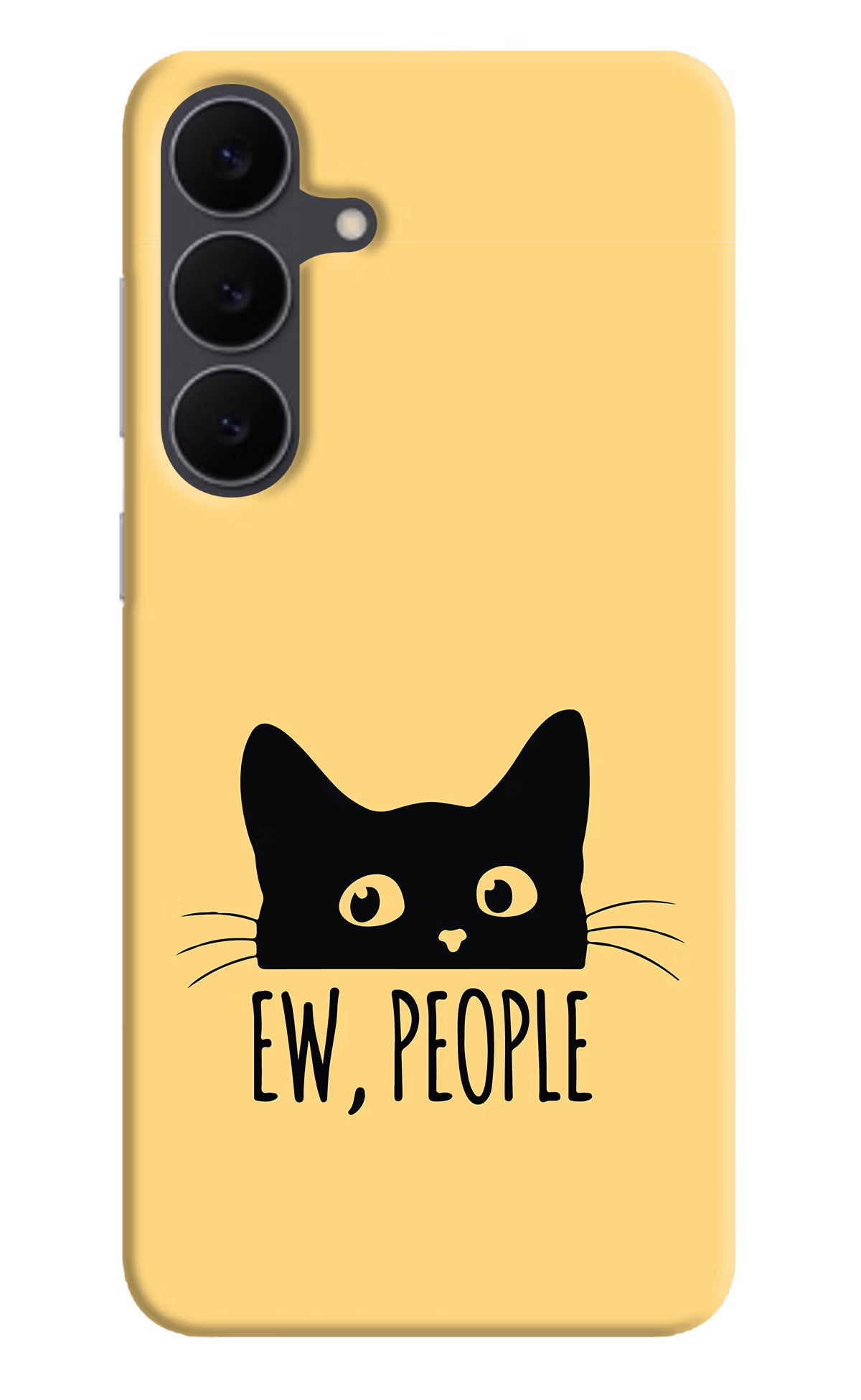 Ew People Catitude Samsung S25 FE 5G Hard Case Back Cover by Casekaro