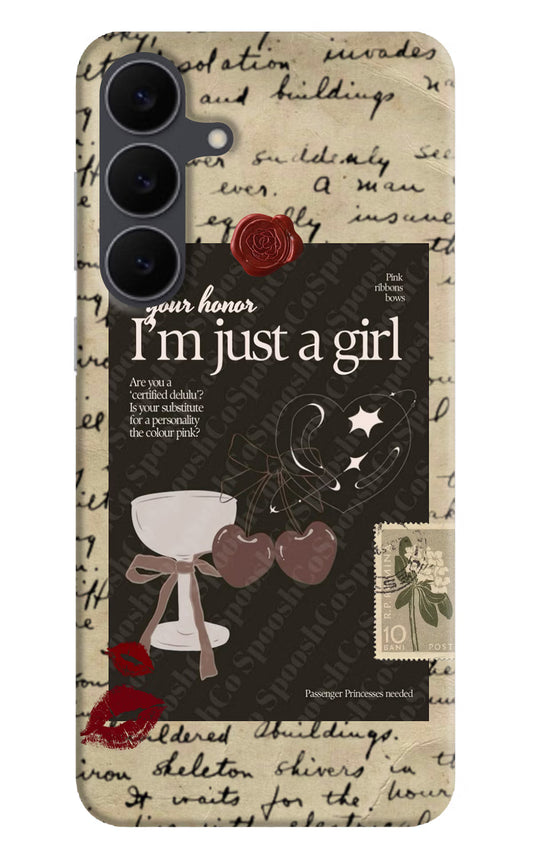 I am just a girl Samsung S25 FE 5G Hard Case Back Cover by Casekaro