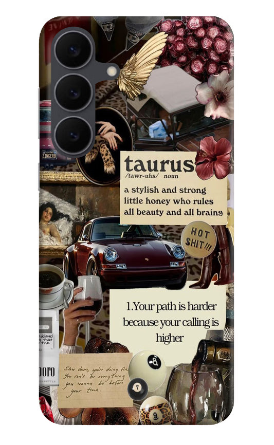 Taurus Zodiac Samsung S25 FE 5G Hard Case Back Cover by Casekaro