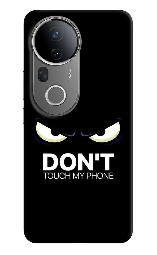Don'T Touch My Phone Vivo T4 Ultra 5G Hard Case Back Cover by Casekaro