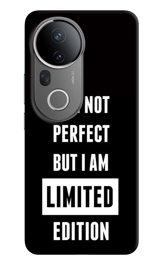 I Am Not Perfect But I Am Limited Edition Vivo T4 Ultra 5G Hard Case Back Cover by Casekaro