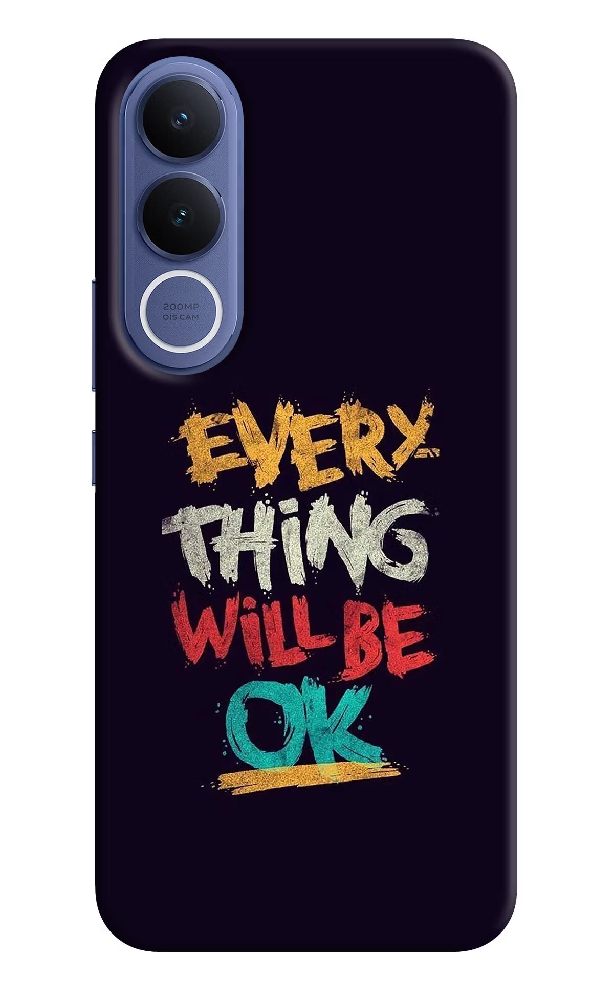 Everything Will Be Ok Vivo V70 FE 5G Hard Case Back Cover by Casekaro