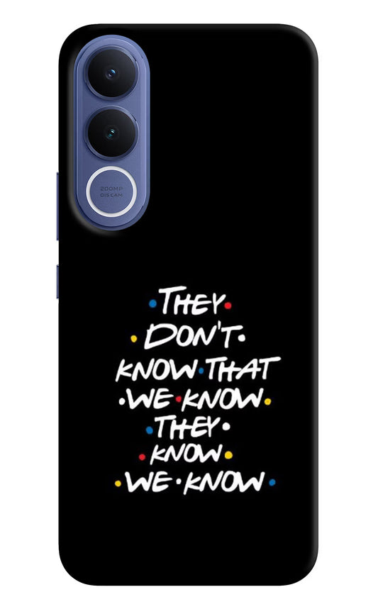 FRIENDS Dialogue Vivo V70 FE 5G Hard Case Back Cover by Casekaro
