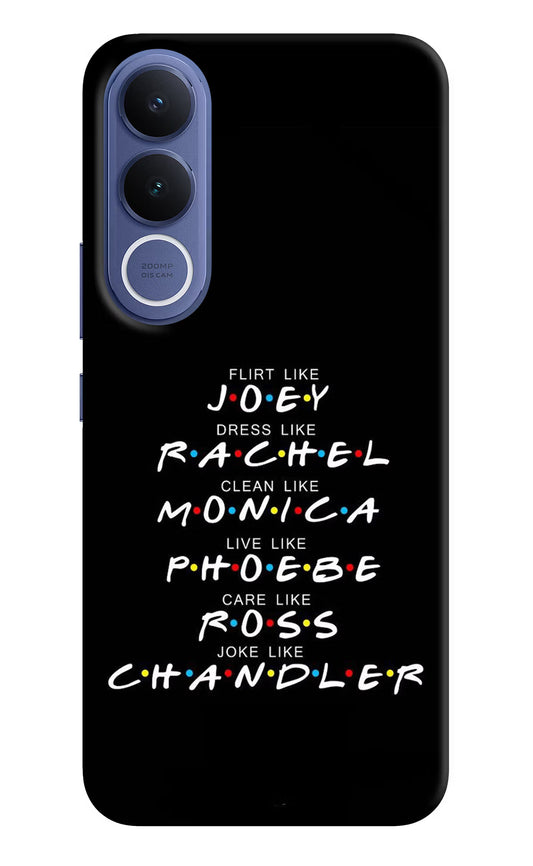 FRIENDS Character Vivo V70 FE 5G Hard Case Back Cover by Casekaro