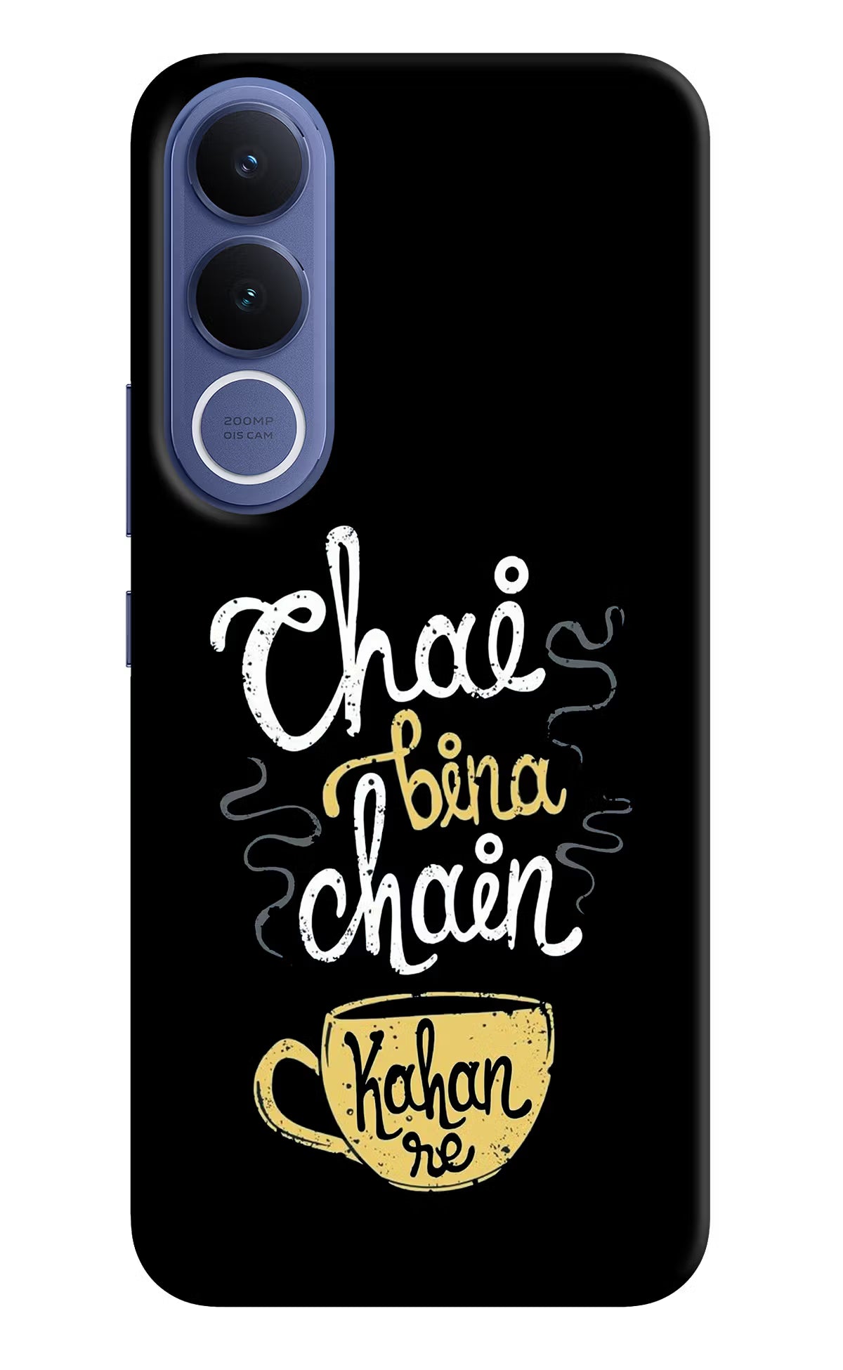 Chai Bina Chain Kaha Re Vivo V70 FE 5G Hard Case Back Cover by Casekaro