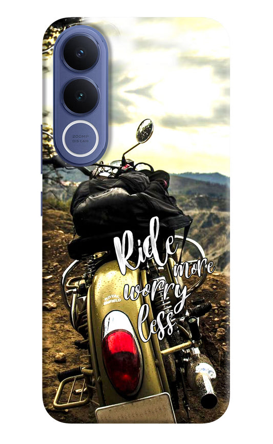 Ride More Worry Less Vivo V70 FE 5G Hard Case Back Cover by Casekaro