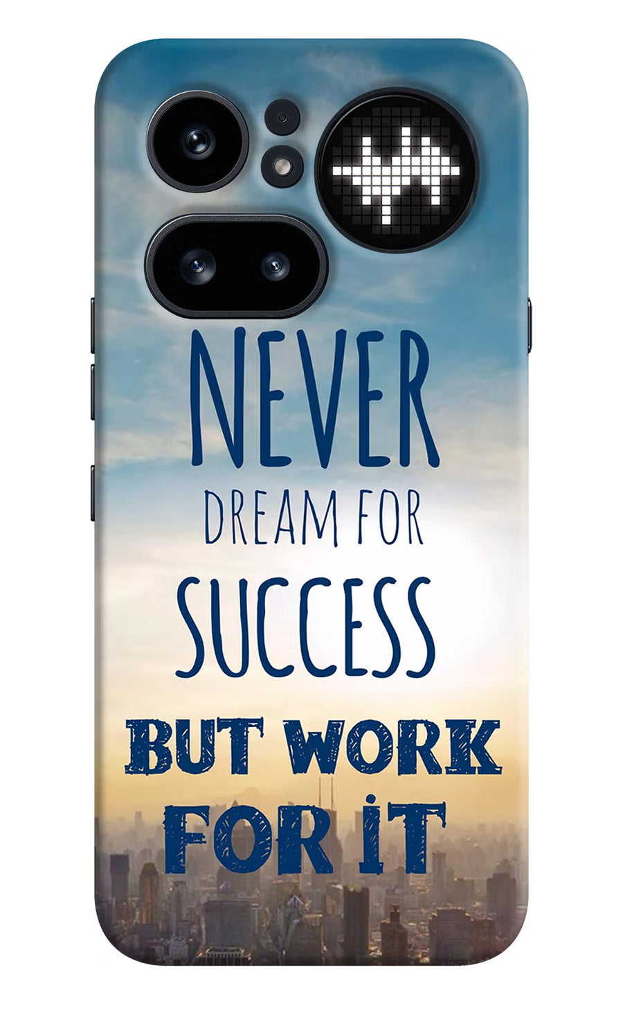 Never Dream For Success But Work For It Nothing Phone 4a Pro Back Cover, Hard case