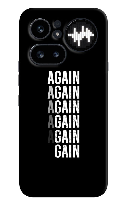 Again Again Gain Nothing Phone 4a Pro Hard Case Back Cover by Casekaro