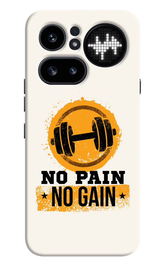 No Pain No Gain Nothing Phone 4a Pro Hard Case Back Cover by Casekaro