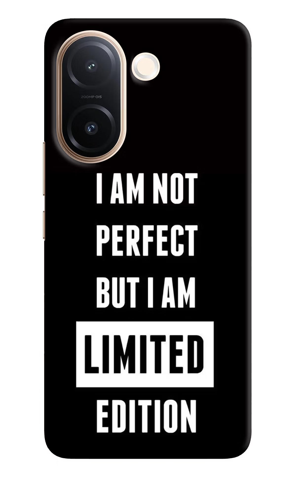 I Am Not Perfect But I Am Limited Edition Vivo V60e 5G Back Cover