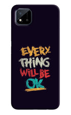 Everything Will Be Ok Realme C11 2021 Back Cover