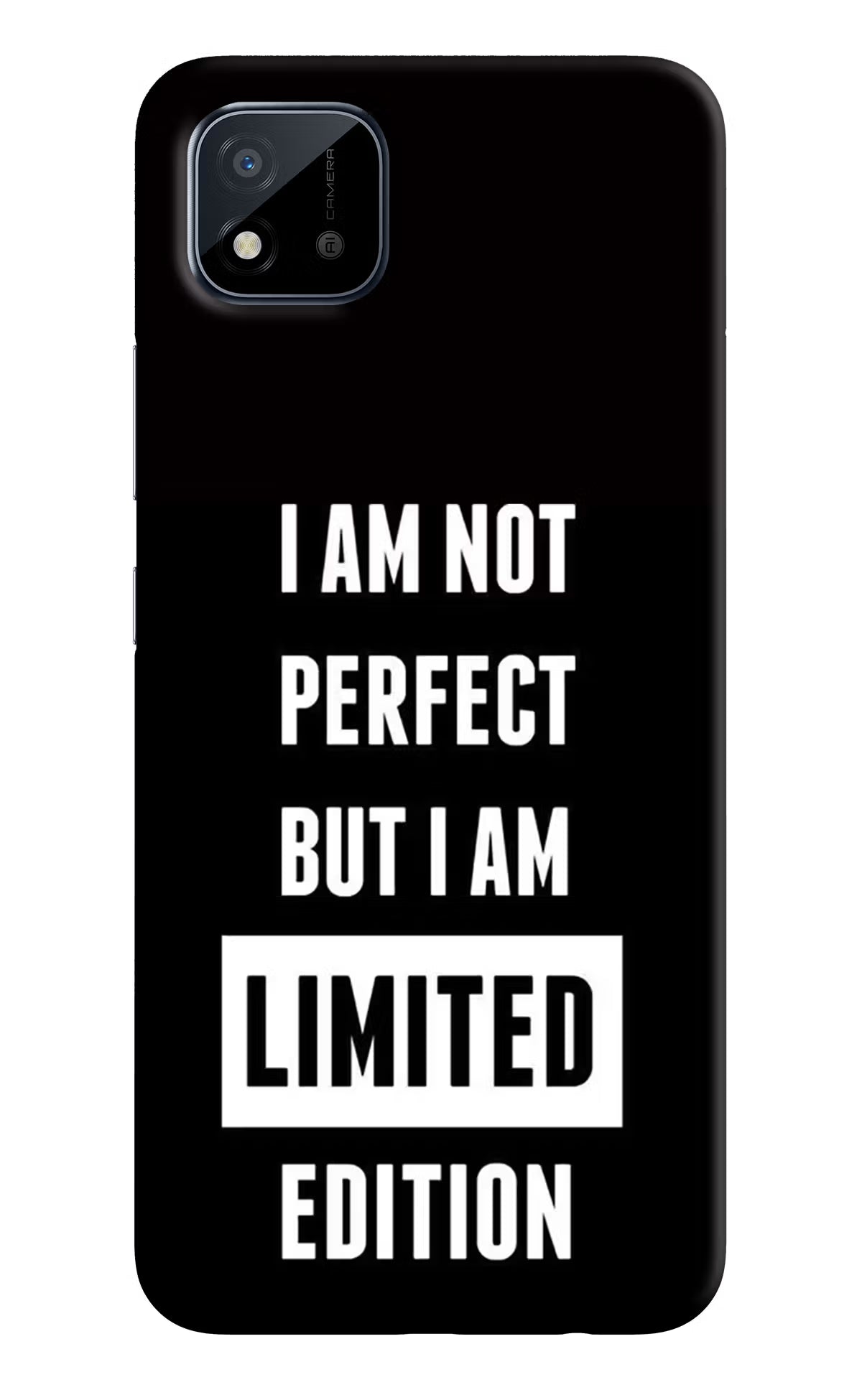 I Am Not Perfect But I Am Limited Edition Realme C11 2021 Back Cover