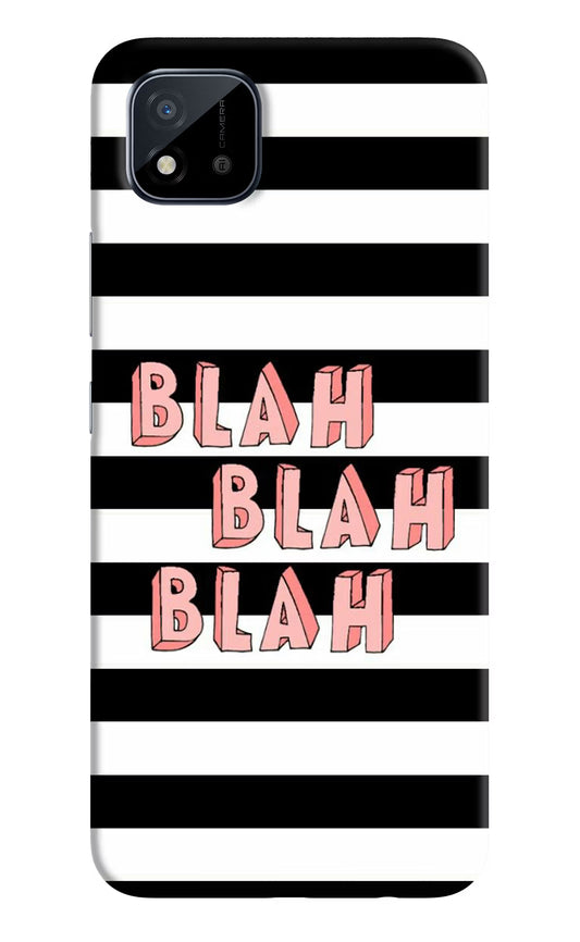 Blah Blah Blah Realme C11 2021 Back Cover