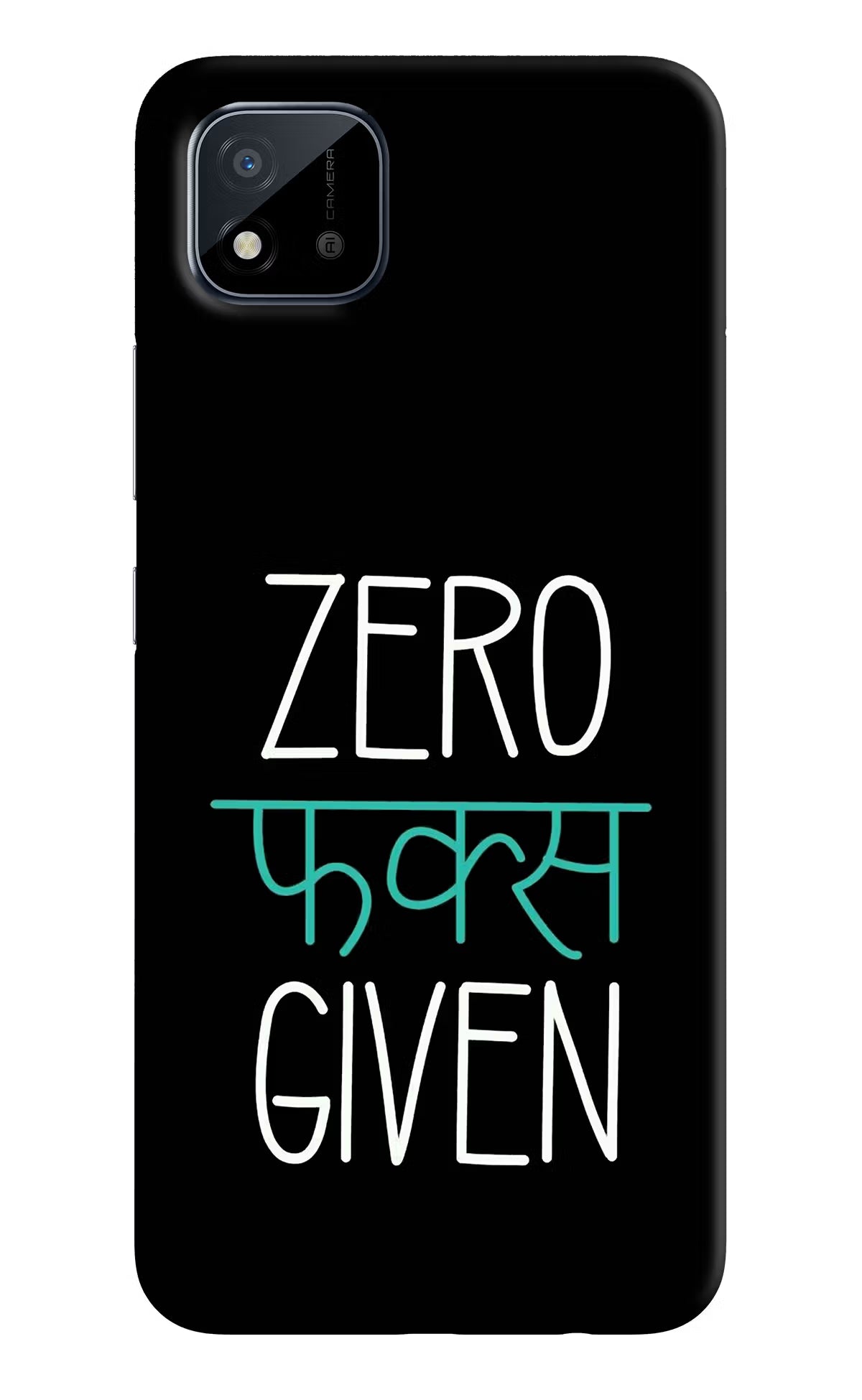 Zero Fucks Given Realme C11 2021 Back Cover