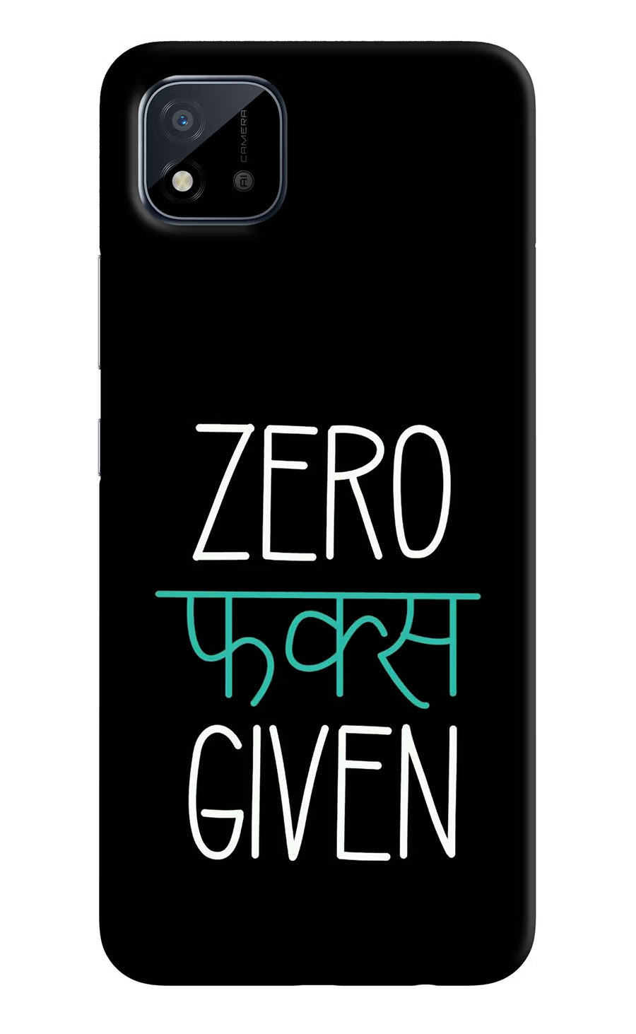 Zero Fucks Given Realme C11 2021 Back Cover, Hard case