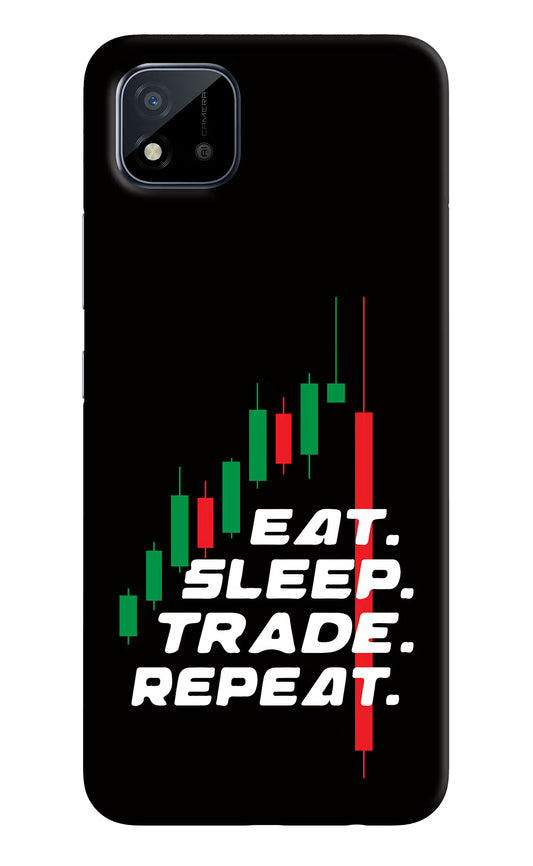 Eat Sleep Trade Repeat Realme C11 2021 Back Cover
