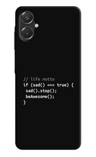 Life Motto Code Samsung A06 5G Back Cover