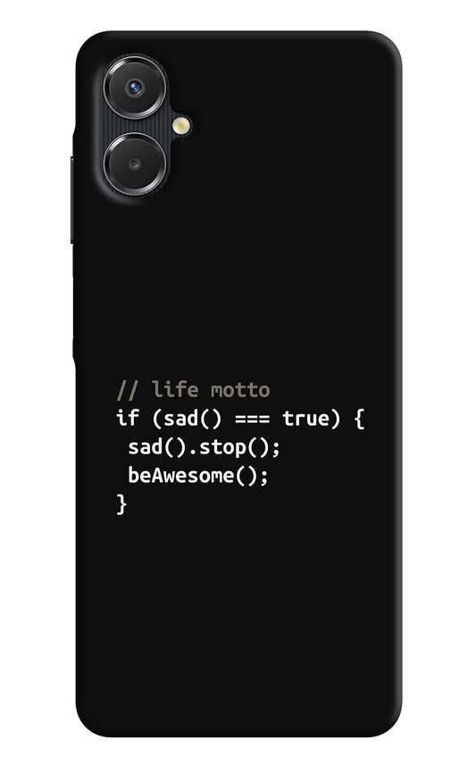 Life Motto Code Samsung A06 5G Back Cover