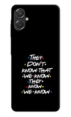 FRIENDS Dialogue Samsung A06 5G Back Cover