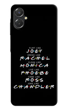 FRIENDS Character Samsung A06 5G Back Cover