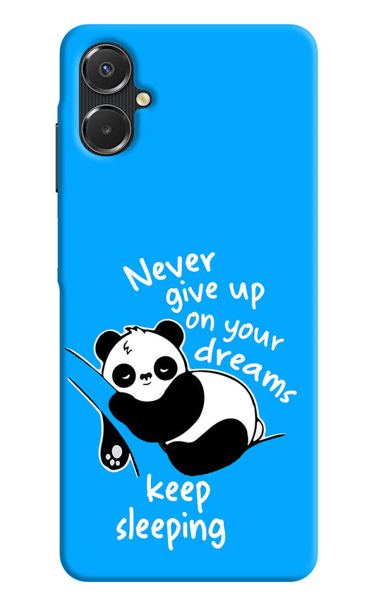 Keep Sleeping Samsung A06 5G Back Cover