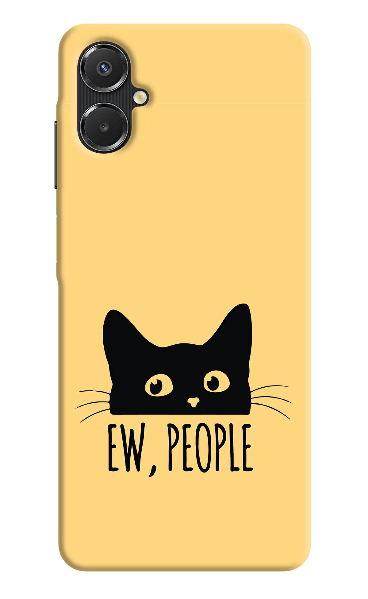 Ew People Catitude Samsung A06 5G Back Cover