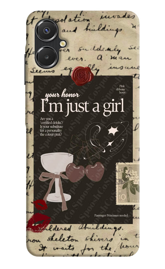 I am just a girl Samsung A06 5G Back Cover