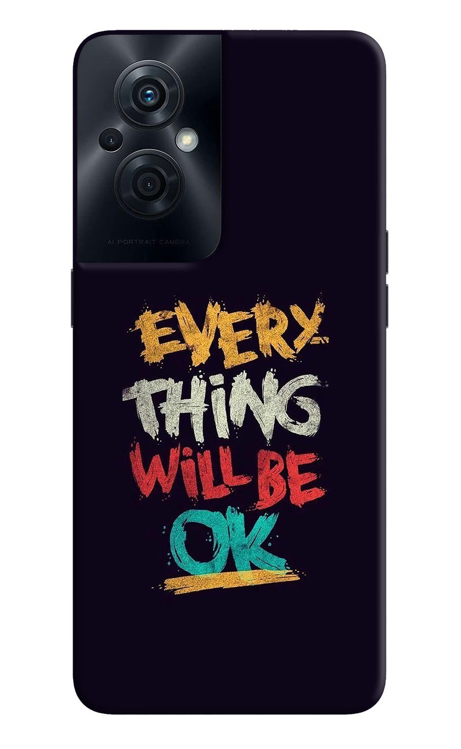 Everything Will Be Ok OPPO F21s Pro 5G Back Cover, Hard case