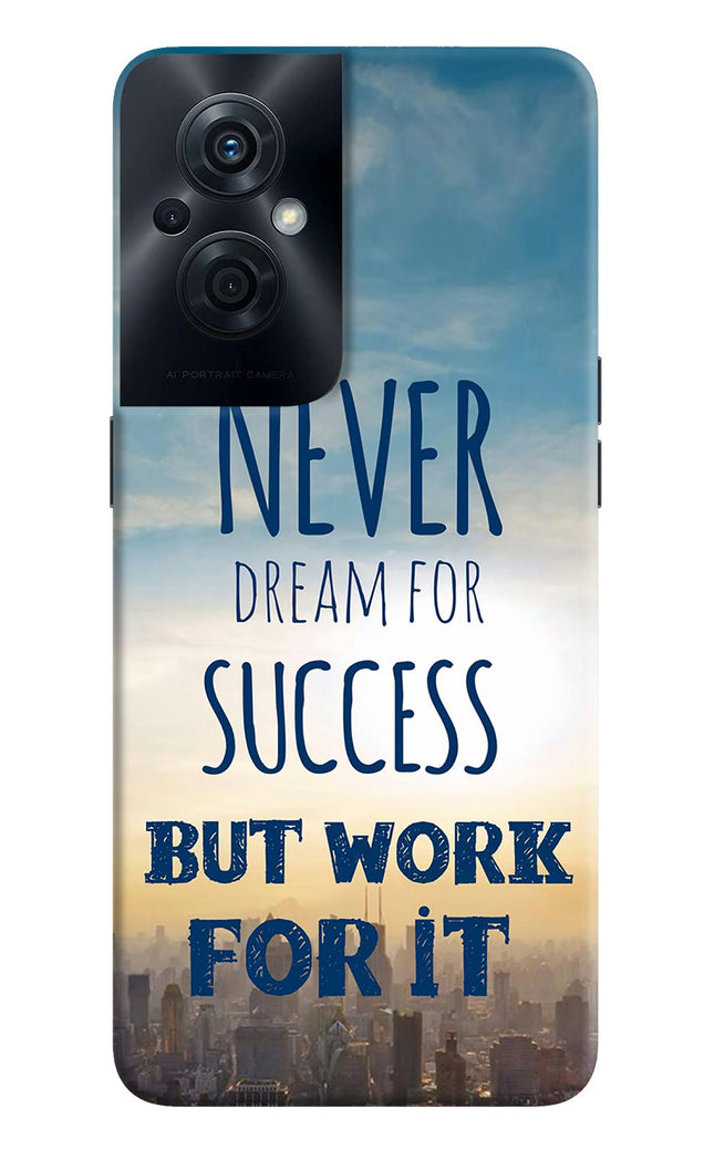 Never Dream For Success But Work For It OPPO F21s Pro 5G Hard Case Back Cover by Casekaro