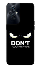 Don'T Touch My Phone OPPO F21s Pro 5G Hard Case Back Cover by Casekaro