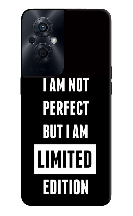 I Am Not Perfect But I Am Limited Edition OPPO F21s Pro 5G Back Cover